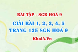 Bài tập về Benzen C6H6: Giải bài 1, 2, 3, 4 trang 125 SGK Hoá 9